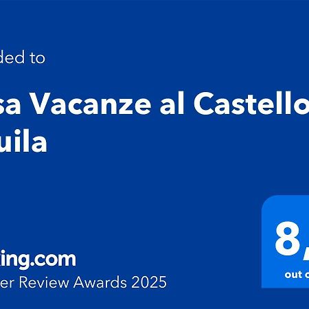 Casa Vacanze Al Castello L' Aquila LʼAquila Esterno foto